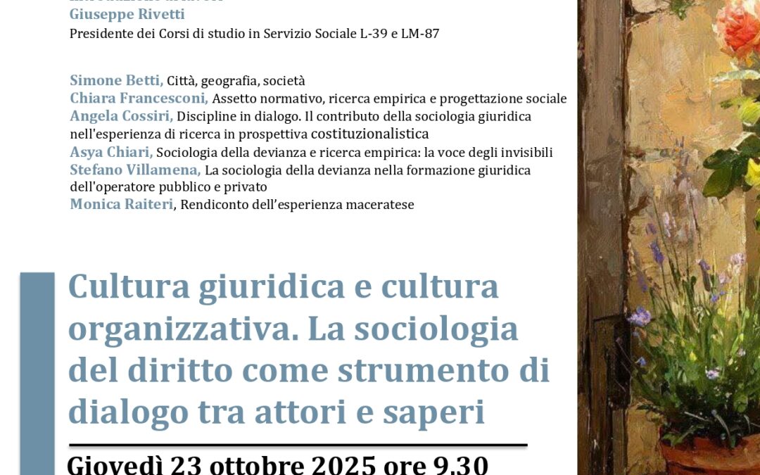 Cultura giuridica e cultura organizzativa. La sociologia del diritto come strumento di dialogo tra attori e saperi