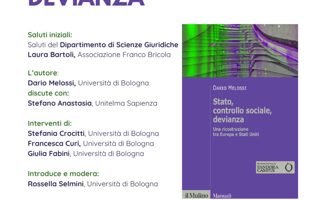 Presentazione nuova edizione “Stato, controllo sociale, devianza” – 6 maggio